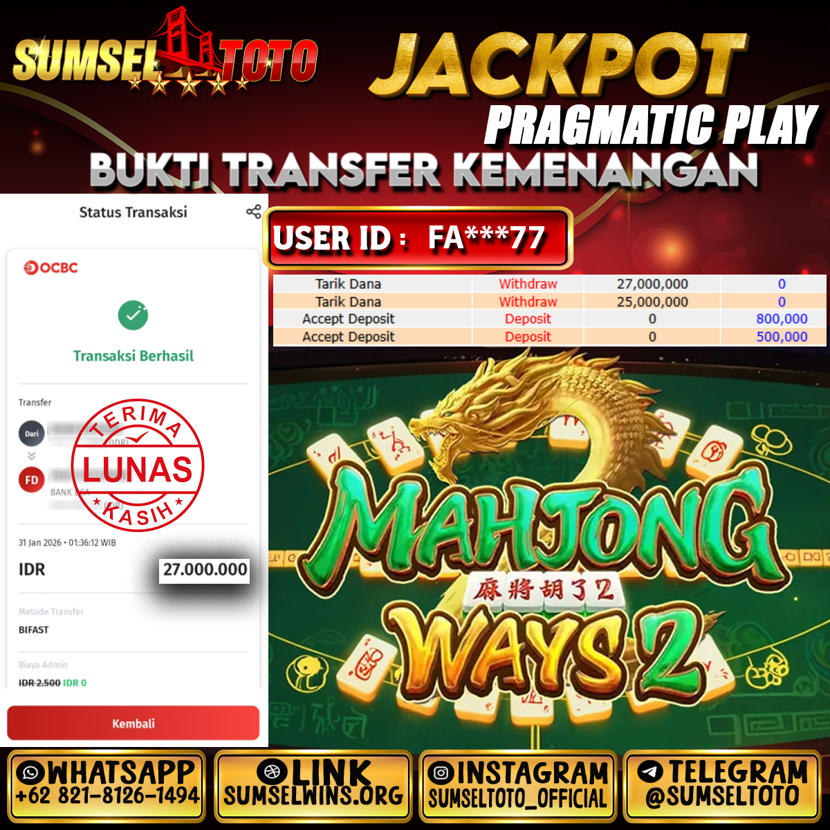 SUMSELTOTO JACKPOT MAHJONG WAYS 2 GAME Rp.27,000,000.,- LUNAS